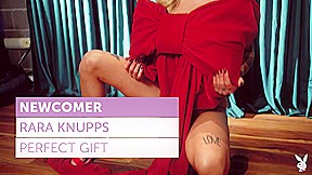 Rara Knupps in Perfect Gift – PlayboyPlus