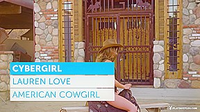 Remastered – Lauren Love in American Cowgirl – PlayboyPlus