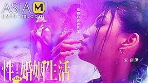 Sex, Marriage, and Life EP2 MDSR-0003-EP2 / 性,婚姻,生活-模糊的感情界定 – ModelMediaAsia