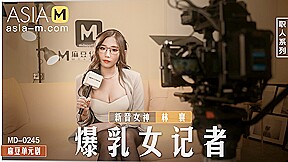 The Busty Reporter MD-0245 / 暴乳女记者 MD-0245 – ModelMediaAsia